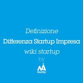 Differenza StartUp e Impresa